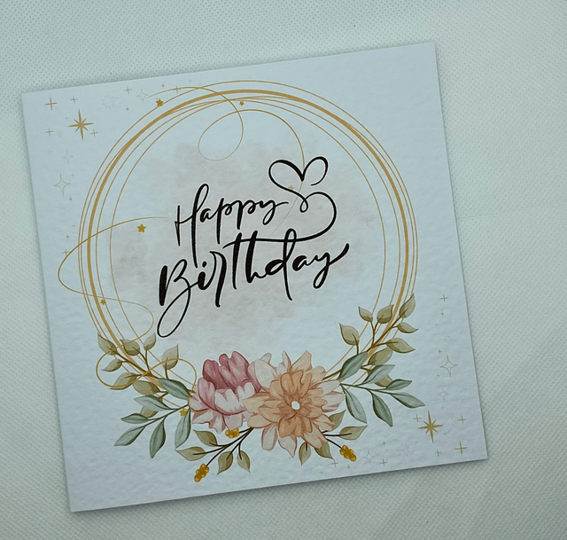 Birthday card, fully customisable. Flower design.